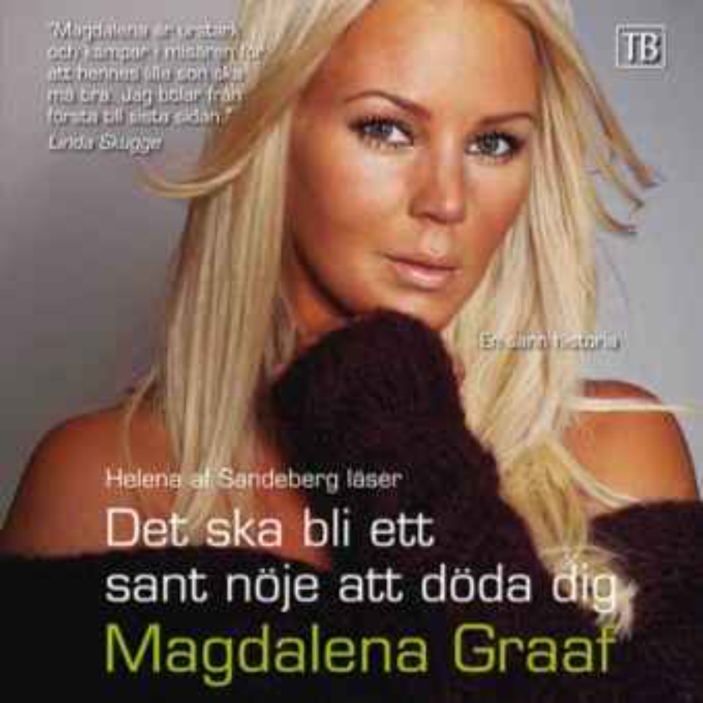Det ska bli ett sant nöje att döda dig. Del 18